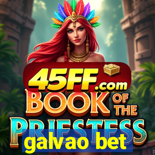 galvao bet
